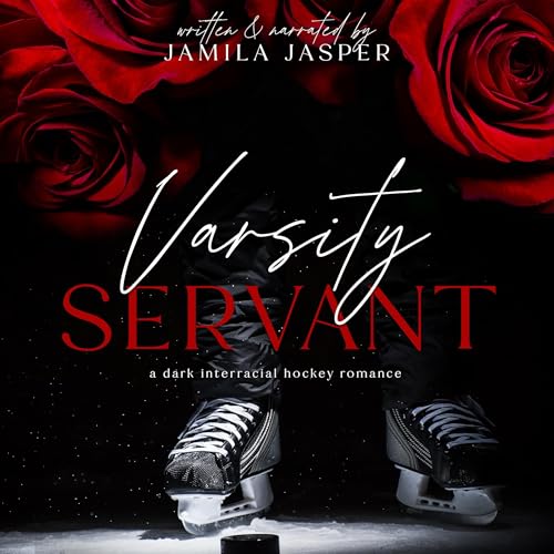 Varsity Servant by Jamila Jasper