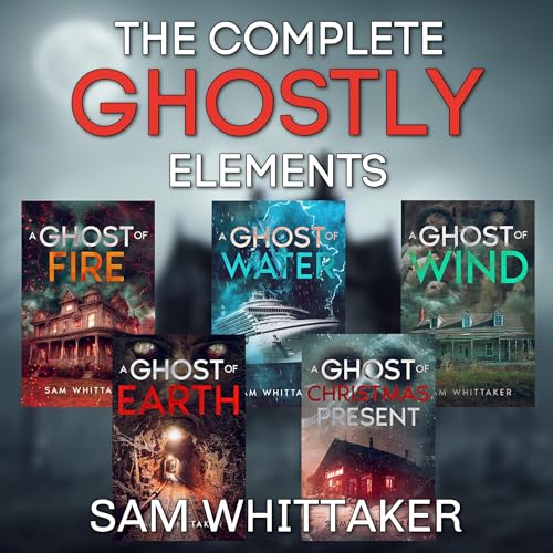 The Complete Ghostly Elements Series