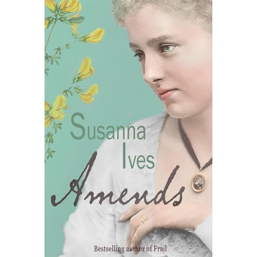 Amends by Susanna Ives