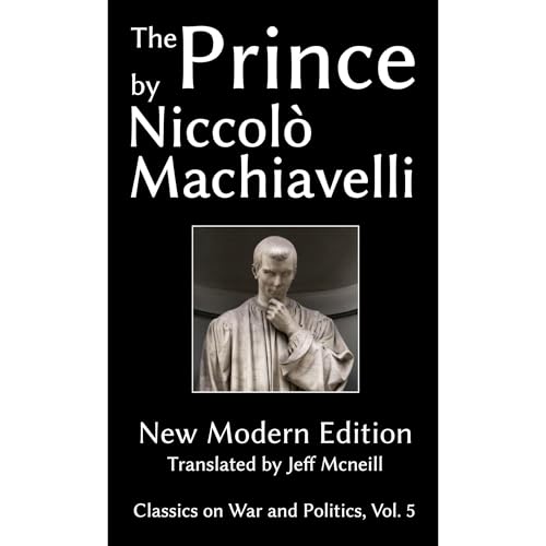 The Prince by Niccolo Machiavelli