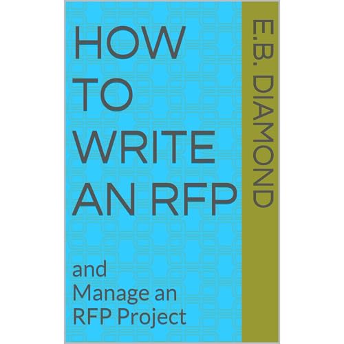 How to Write an RFP by E.B. Diamond