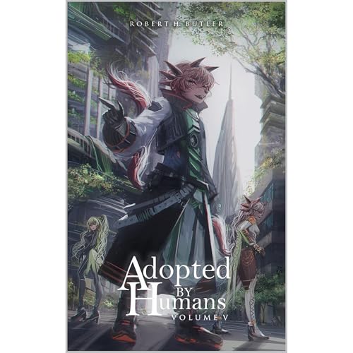 Adopted By Humans V