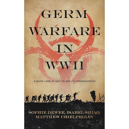 Germ Warfare in WW2 by Sophie Dewee