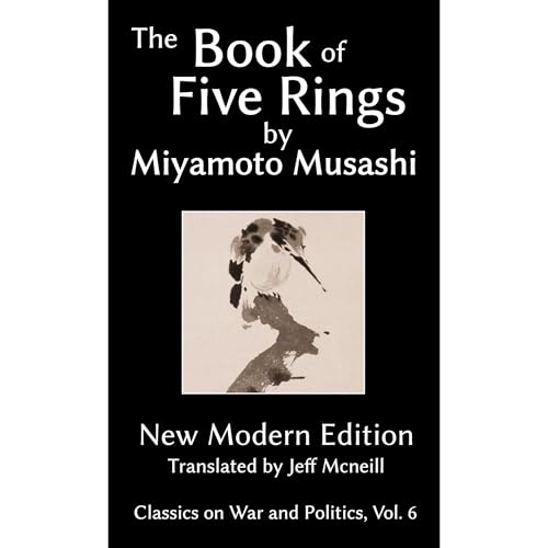 The Book of Five Rings by Miyamoto Musashi