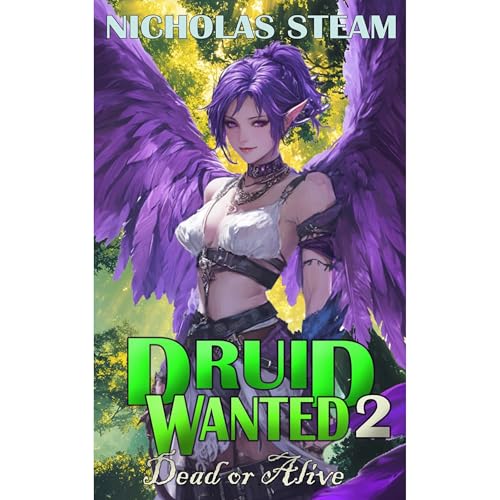 Druid Wanted 2: Dead or Alive