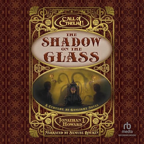 Call of Cthulhu&reg;: The Shadow on the Glass