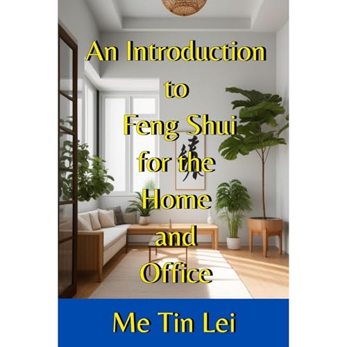 An Introduction to Feng Shui
