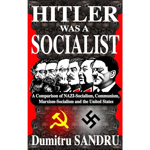 Hitler Was a Socialist