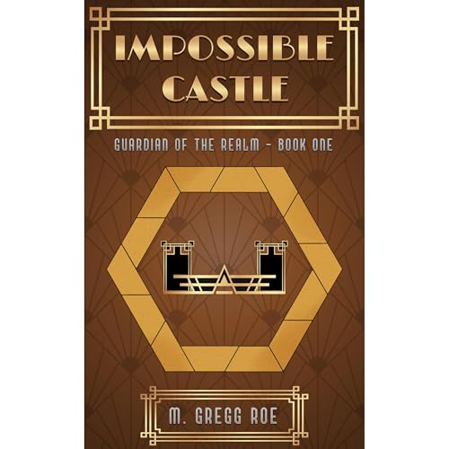 Impossible Castle by M. Gregg Roe