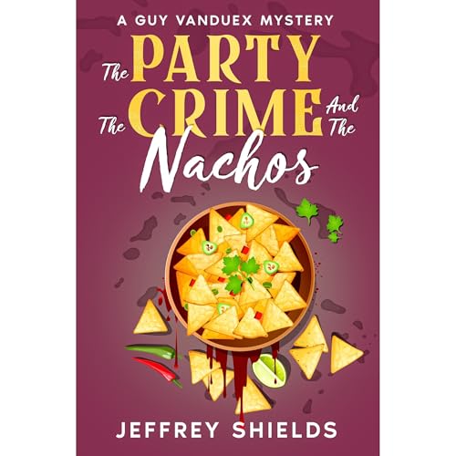 The Party, the Crime, and the Nachos
