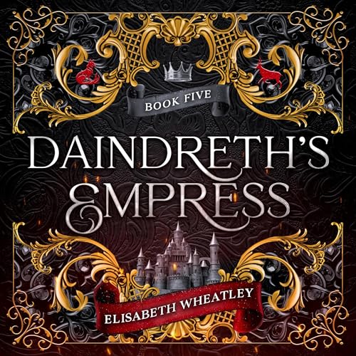 Daindreth's Empress by Elisabeth Wheatley