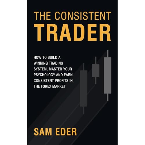 The Consistent Trader by Sam Eder