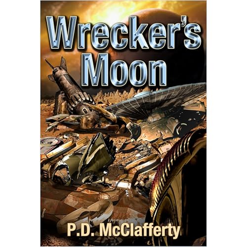Wrecker's Moon by Patrick McClafferty