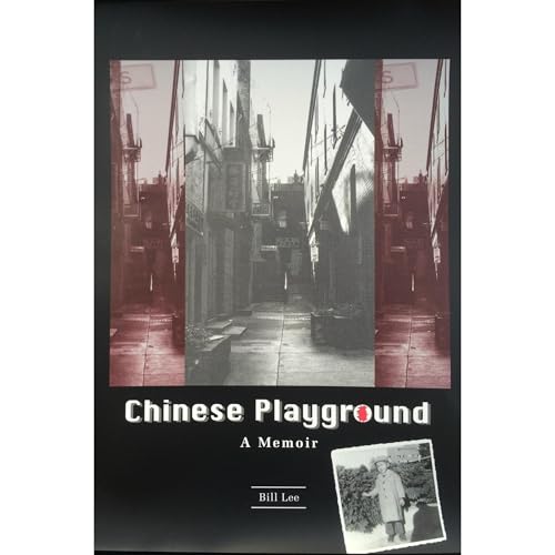 Chinese Playground: A Memoir