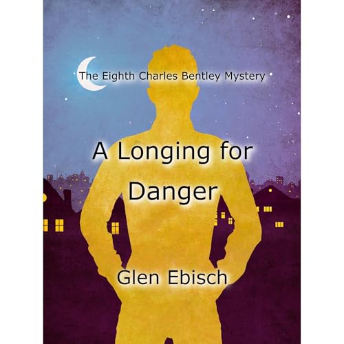 A Longing for Danger