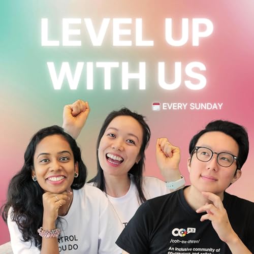 Level Up With Us by Co-x3 Family Foundation