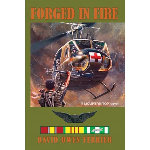 Forged In Fire by David Ferrier
