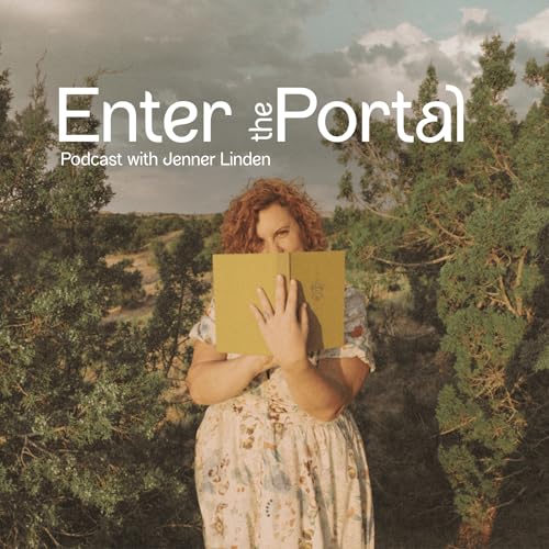 Enter the Portal by Jenner Linden Energy Alchemist + Creator of The Wild Ones®