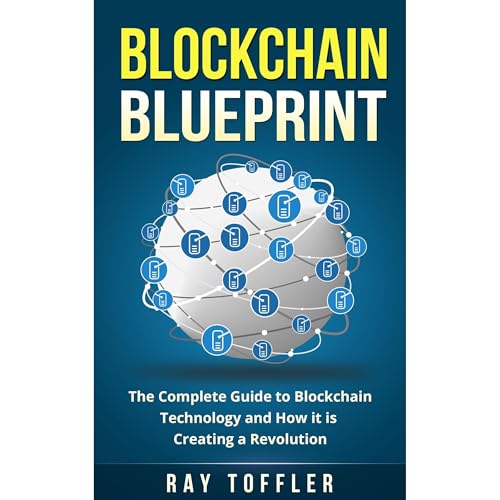 Blockchain Blueprint by Ray Toffler