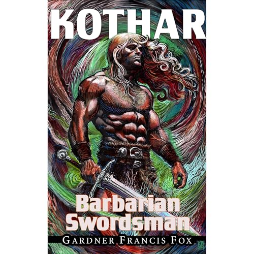 Kothar: Barbarian Swordsman book #1