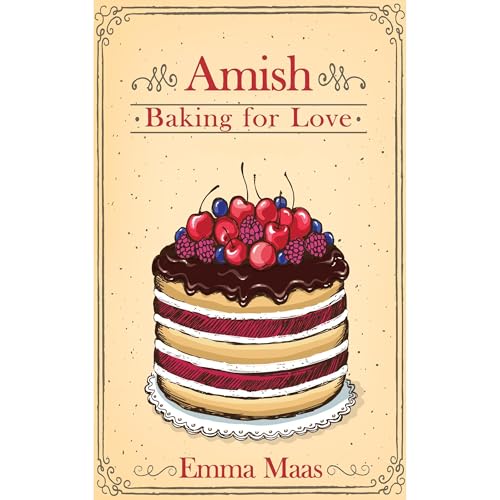 Amish Baking for Love