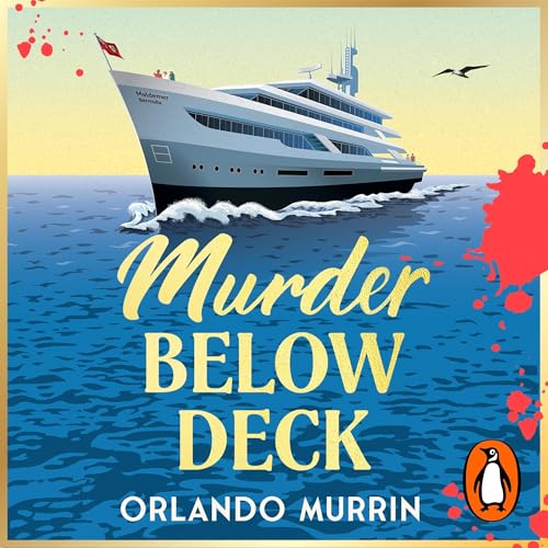 Murder Below Deck by Orlando Murrin