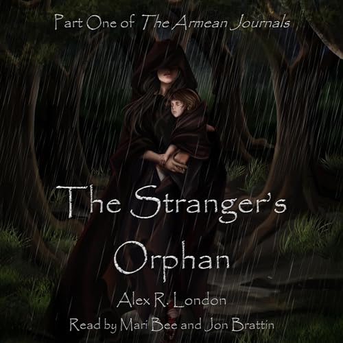 The Stranger's Orphan: 5th Anniversary Edition
