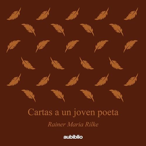 Cartas a un joven poeta [Letters to a Young Poet]