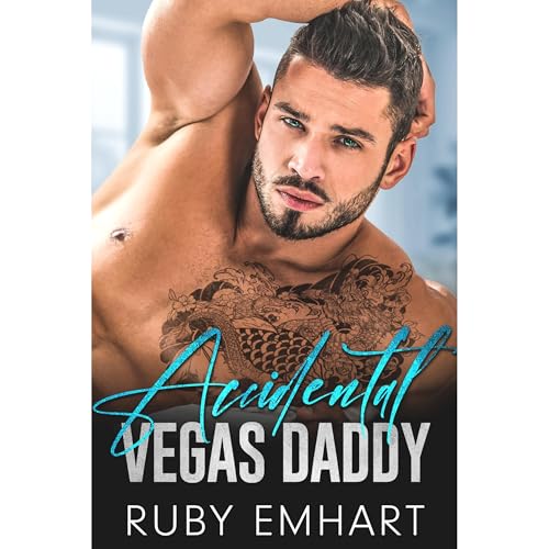 Accidental Vegas Daddy by Ruby Emhart