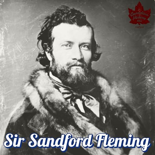 A Great Canadian: Sir Sandford Fleming by Unknown