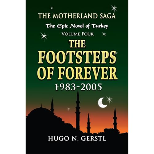 THE FOOTSTEPS OF FOREVER: 1983 – 2005, Volume Four – The Motherland Saga