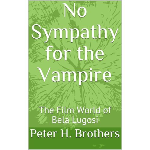 No Sympathy for the Vampire by Peter H. Brothers
