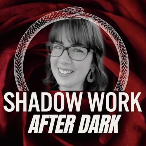 Shadow Work After Dark by Jaclyn Proper