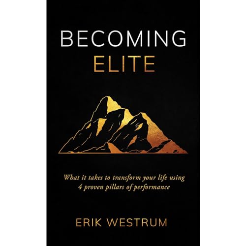 Becoming Elite by Erik Westrum