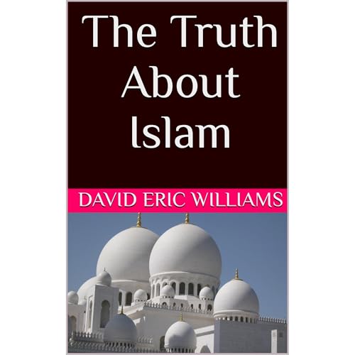 The Truth About Islam