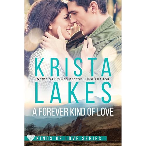 A Forever Kind of Love: A Billionaire Small Town Love Story