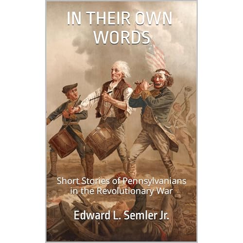 In Their Own Words by Edward Semler