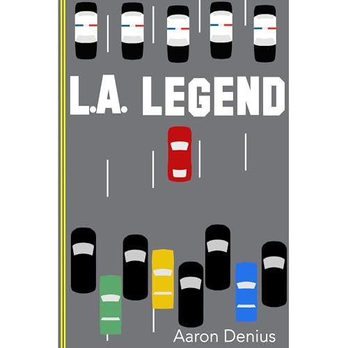 L.A. Legend by Aaron Denius