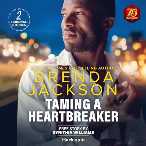 Taming a Heartbreaker &amp; A Little Bit of Love