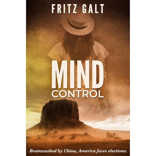 Mind Control by Fritz Galt