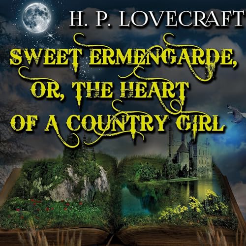 Sweet Ermengarde by H. P. Lovecraft