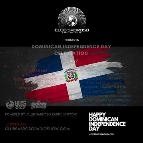 SR. SACO Guest Mix - Dominican Independence Day Set by Unknown