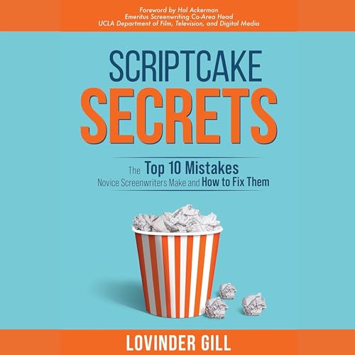 Scriptcake Secrets by Lovinder Gill