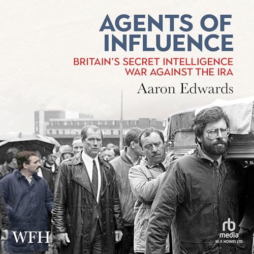 Agents of Influence by Aaron Edwards