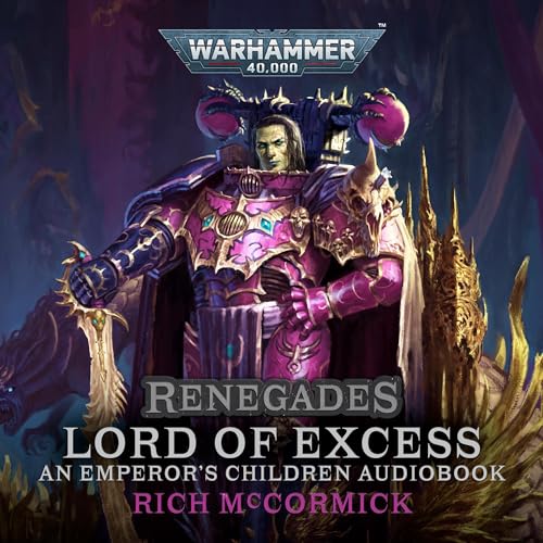 Renegades: Lord of Excess