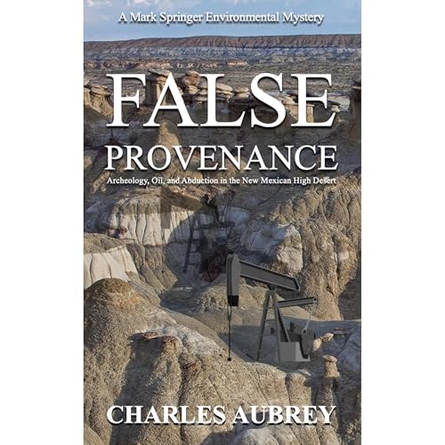 False Provenance by Charles Aubrey