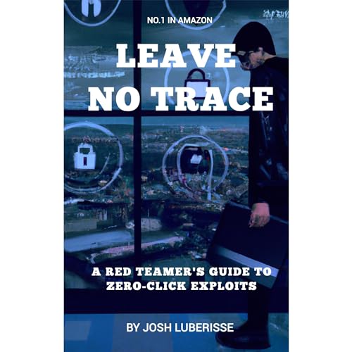 Leave No Trace: A Red Teamer's Guide to Zero-Click Exploits