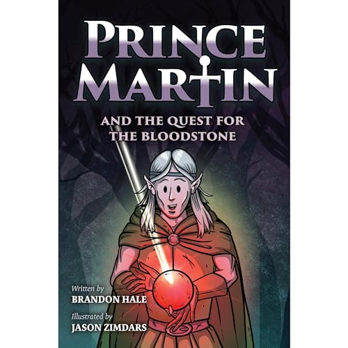 Prince Martin and the Quest for the Bloodstone