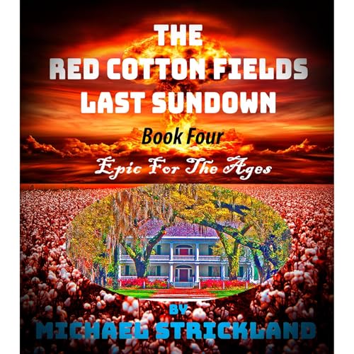 The Red Cotton Fields Last Sunset