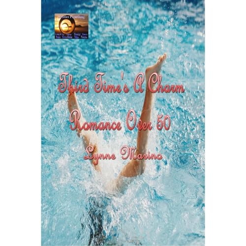 Third Time's A Charm by Lynne Marino